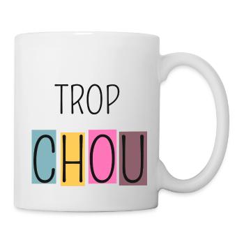 Trop Chou - Mug blanc - blanc - Droite