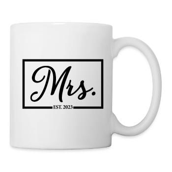 Frau Est. 2023 Verlobung Brautdusche Hochzeit - Tasse - Weiß - Rechts