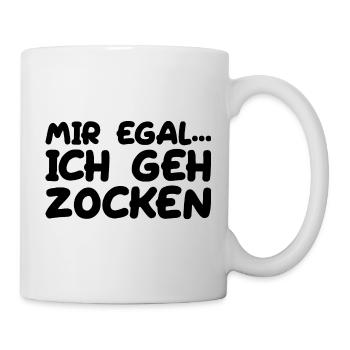 Mir Egal Ich Geh Zocken - Tasse - Weiß - Rechts