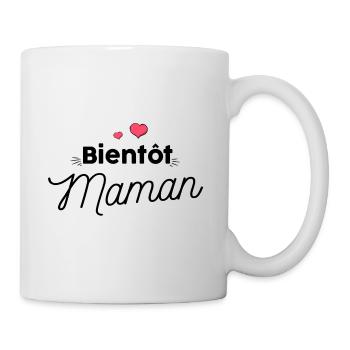 Bientot maman - naissance - Grossesse - Annonce - Mug blanc - blanc - Droite