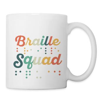 Braille Squad Braille Dots Impaired Blindness - Tasse - Weiß - Rechts
