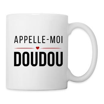 Appelle-moi Doudou - Mug blanc - blanc - Droite