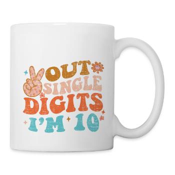 Groovy Peace Out Single Digits I'm 10 Birthday - Tasse - Weiß - Rechts