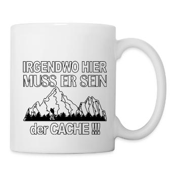 Irgendwo muss er sein der Geocache - Tasse - Weiß - Rechts