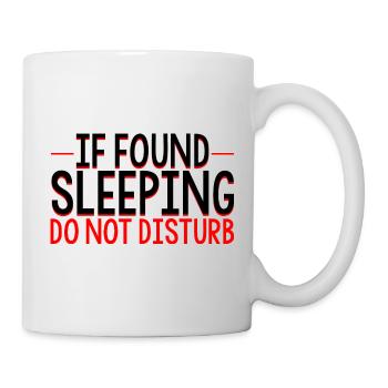 Si dormir ne dérange pas 3 - Mug blanc - blanc - Droite