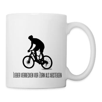 Lieber verrecken vor Zorn als absteigen Design - Tasse - Weiß - Rechts