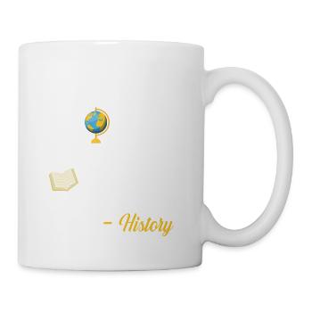 Really? Again? - History Education History Teaching - Mug - white - Right