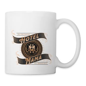 Hotel Mama - Muttertag - Lustiges Shirt - Tasse - Weiß - Rechts