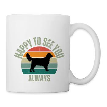WIR FREUEN UNS, SIE IMMER ZU SEHEN - Tasse - Weiß - Rechts