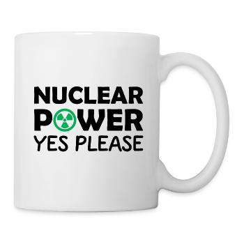 Atomkraft, Ja bitte, Ja zu Kernenergie - Tasse - Weiß - Rechts