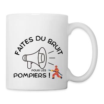 Faites du bruit pour les pompiers - Les héros de.. - Mug blanc - blanc - Droite