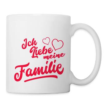 Ich liebe meine Familie - Tasse - Weiß - Rechts