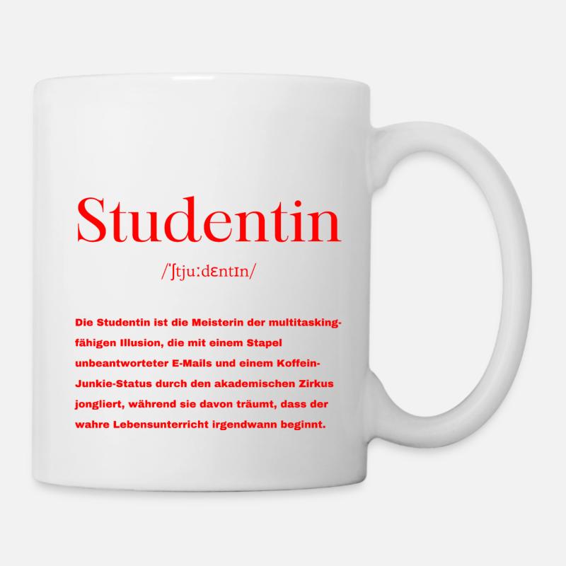 Studentin Definition - Tasse - Weiß