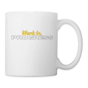 Work in Progress - Tasse - Weiß - Rechts