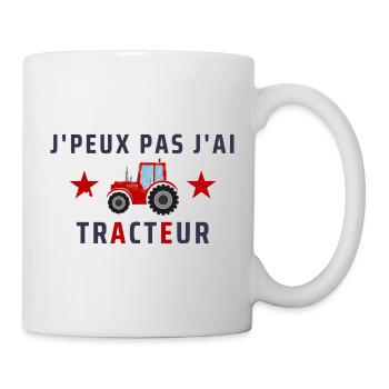 J'Peux Pas j'ai Tracteur - Mug blanc - blanc - Droite