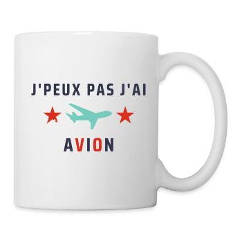 J peux pas j ai avion - Mug blanc - blanc - Droite