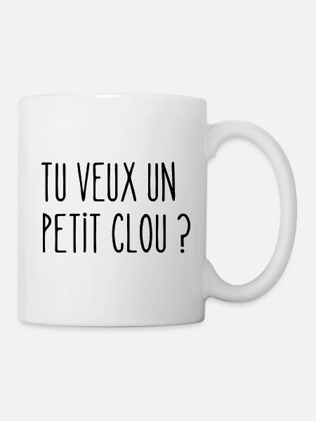 tu veux un petit clou - Mug blanc - blanc