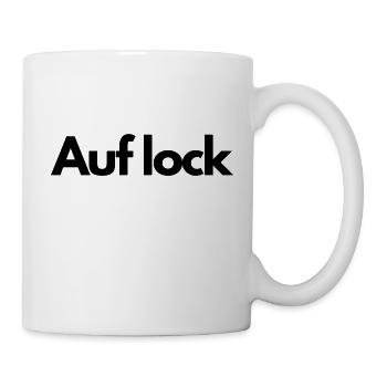 Auf lock - schlichtes/stylisches - Tasse - Weiß - Rechts