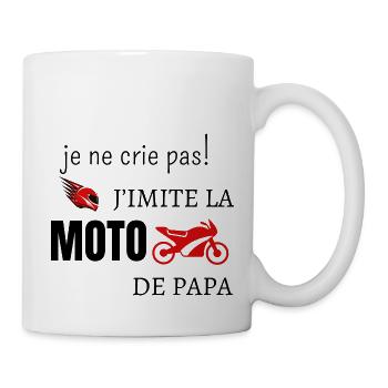 Je ne crie pas j’imite la moto de papa - Mug blanc - blanc - Droite