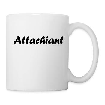 Attachiant - Mug blanc - blanc - Droite