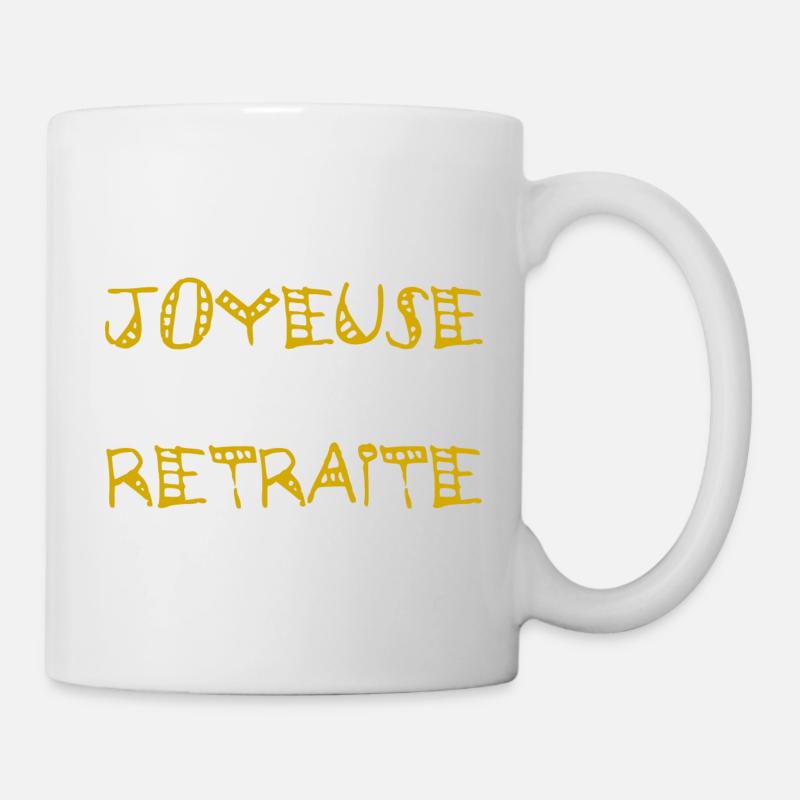 RETRAITE. BONNE RETRAITE. JOYEUSE RETRAITE - Mug blanc - blanc