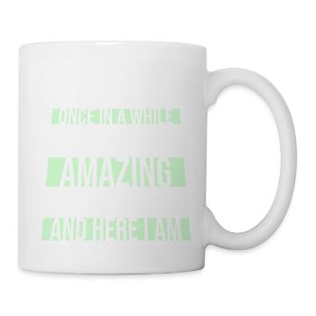 Once In A While Someone Amazing Comes Along Joke - Mug - white - Right