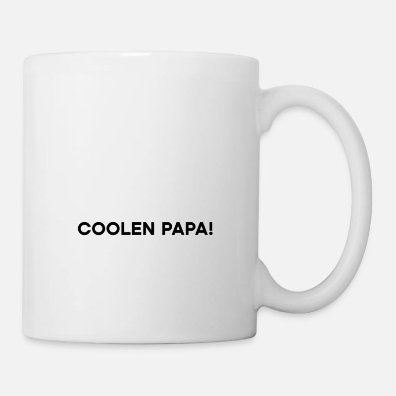 coole Papa Sprüche - Tasse - Weiß