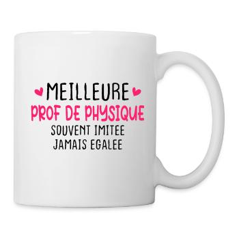 Meilleure prof de physique imitée jamais égalée - Mug blanc - blanc - Droite