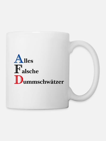 AFD - Alles falsche Dummschwätzer - Tasse - Weiß