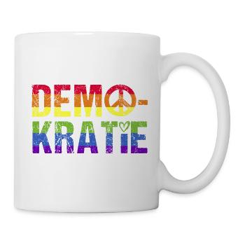 Demokratie nie wieder ist jetzt Demonstration bunt - Tasse - Weiß - Rechts