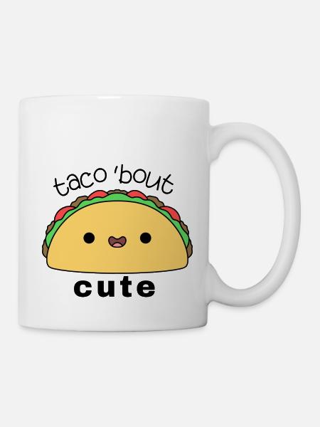 mignon taco kawaii taco' bout mignon citation drôle - Mug blanc - blanc