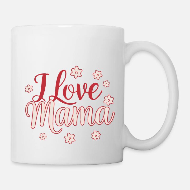 Mama Mother's Day Birthday Gift Idea - Mug - white