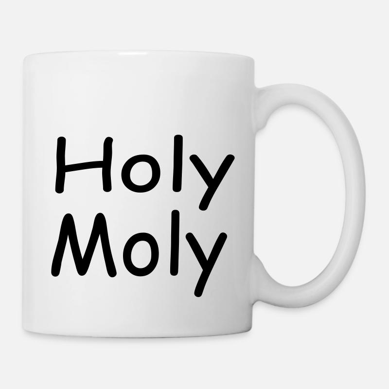 Holy Moly - Tasse - Weiß