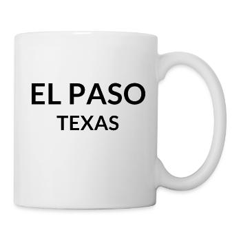 El Paso Texas USA - Tasse - Weiß - Rechts