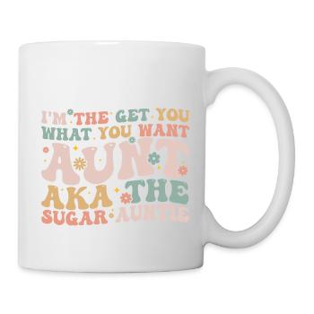 Aka The Sugar Auntie - Lustig für jede Tante - Auntie - Tasse - Weiß - Rechts
