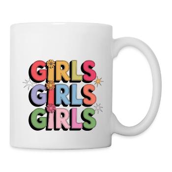 Girls Girls Girls - Tasse - Weiß - Rechts