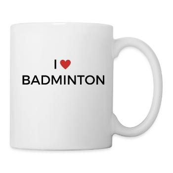 I Love Badminton - T Shirt - Mug - white - Right