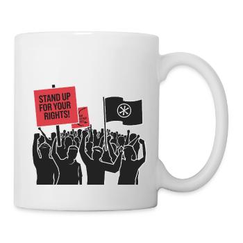 SETZEN SIE SICH FÜR IHRE RECHTE EIN - Tasse - Weiß - Rechts