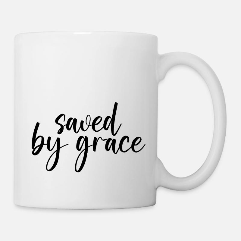saved by grace - Tasse - Weiß