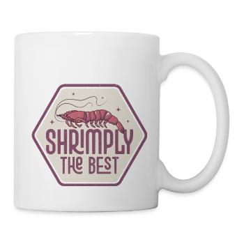 Shrimply The Best Shrimp Lover Seafood - Tasse - Weiß - Rechts
