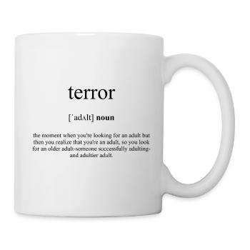 Terror Definition Dictionary - Tasse - Weiß - Rechts