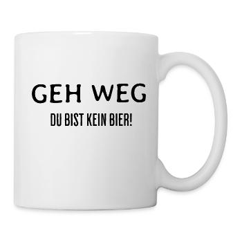 Geh weg - Tasse - Weiß - Rechts