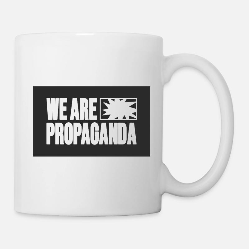 Wir sind Propaganda - Tasse - Weiß