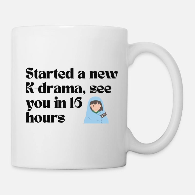 Started a New K-Drama See You in 16 Hours merch - Mug - white