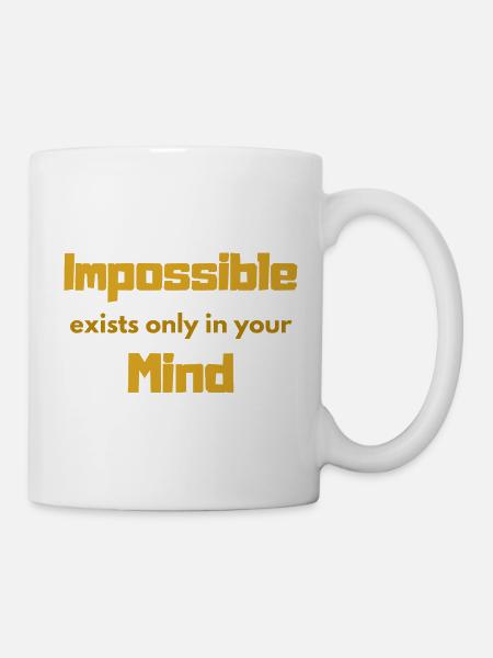 Unmögliche Denkweise Typografie - Tasse - Weiß