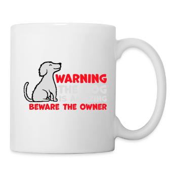 Warning Dog Is Amazing Beware Owner Hunde Haustier - Mug - white - Right