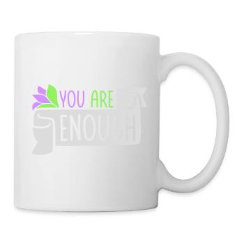 You Are Enough Self Love Motivational Quote - Mug - white - Right