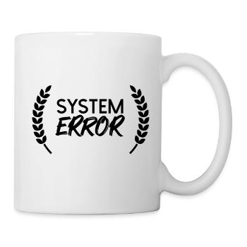 System failure - Mug - white - Right