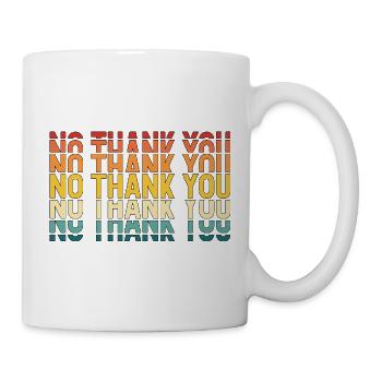 No Thank You - Mug - white - Right