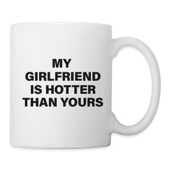 My girlfriend is hotter - Mug - white - Right